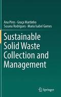 Sustainable Solid Waste Collection and Management