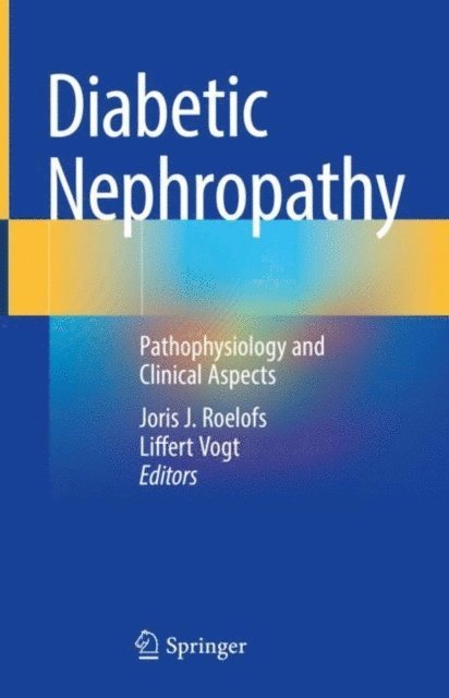 Liffert Vogt, Joris J. Roelofs - Diabetic Nephropathy, E-bok. Tillgänglighet: Lägg i varukorg