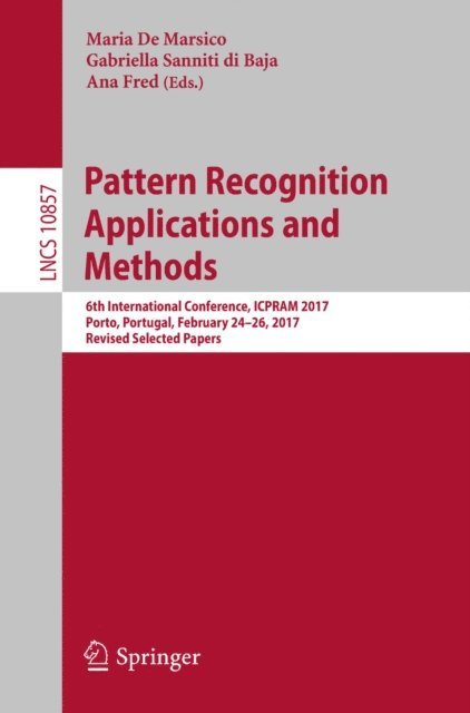 Ana Fred, Gabriella Sanniti di Baja, Maria De Marsico - Pattern Recognition Applications and Methods, E-bok