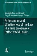 Enforcement and Effectiveness of the Law -  La mise en oeuvre et l'effectivite du droit