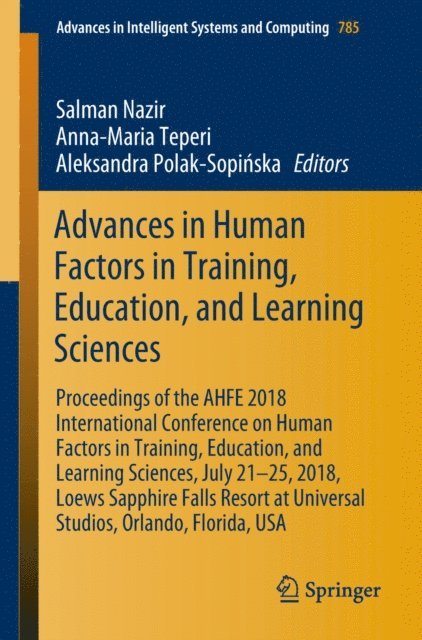Aleksandra Polak-Sopinska, Anna-Maria Teperi, Salman Nazir - Advances in Human Factors in Training, Education, and Learning Sciences, E-bok