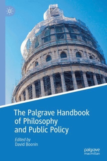 David Boonin - Palgrave Handbook of Philosophy and Public Policy, E-bok
