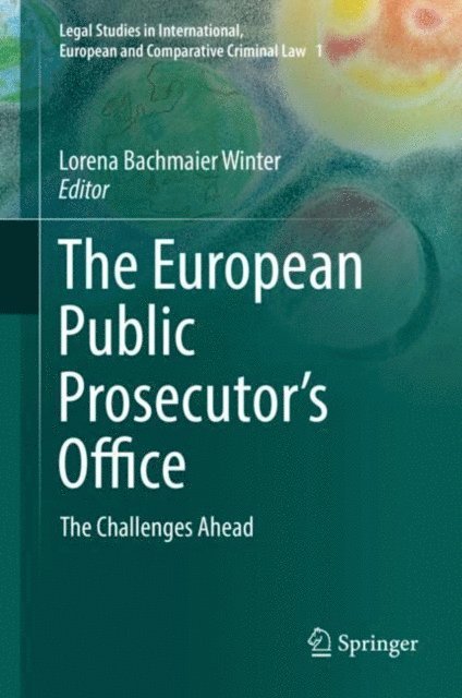 Lorena Bachmaier Winter - European Public Prosecutor's Office, E-bok