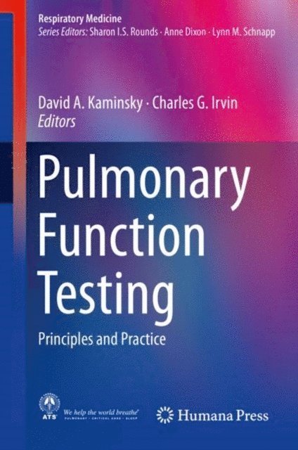 Charles G. Irvin, David A. Kaminsky - Pulmonary Function Testing, E-bok