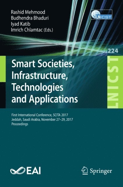 Imrich Chlamtac, Iyad Katib, Budhendra Bhaduri, Rashid Mehmood - Smart Societies, Infrastructure, Technologies and Applications, E-bok