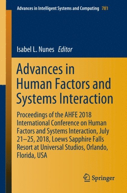 Isabel L. Nunes - Advances in Human Factors and Systems Interaction, E-bok
