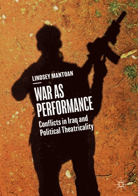 Lindsey Mantoan - War as Performance, E-bok