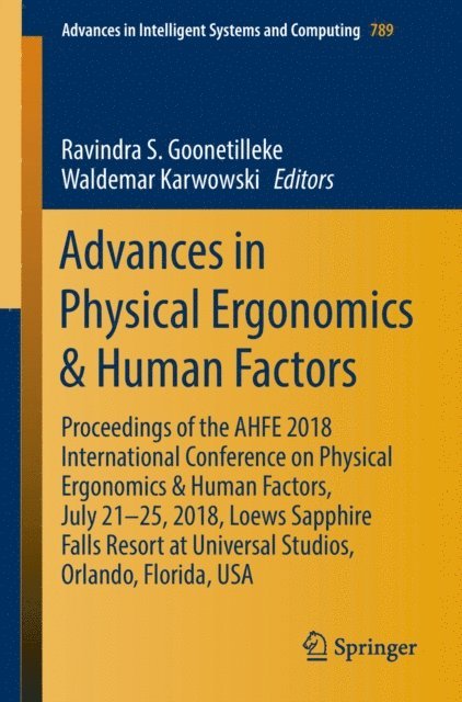 Waldemar Karwowski, Ravindra S. Goonetilleke - Advances in Physical Ergonomics & Human Factors, E-bok