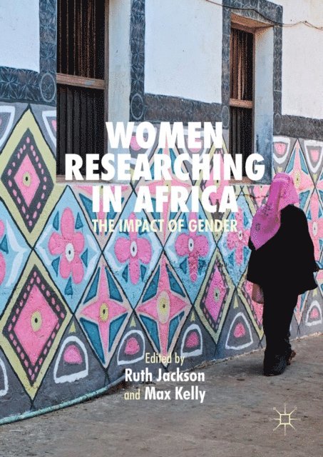 Max Kelly, Ruth Jackson - Women Researching in Africa, E-bok