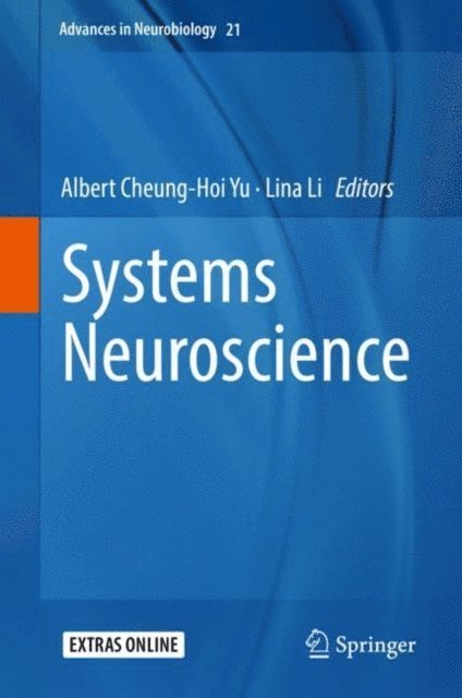 Lina Li, Albert Cheung-Hoi Yu - Systems Neuroscience, E-bok