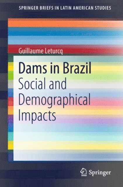 Guillaume Leturcq - Dams in Brazil, E-bok