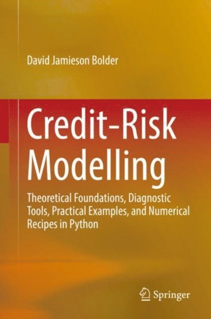 David Jamieson Bolder - Credit-Risk Modelling, E-bok. Tillgänglighet: Lägg i varukorg