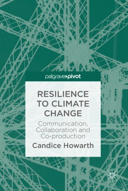 Candice Howarth - Resilience to Climate Change, E-bok