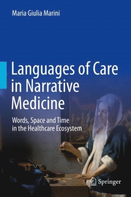 Maria Giulia Marini - Languages of Care in Narrative Medicine, E-bok