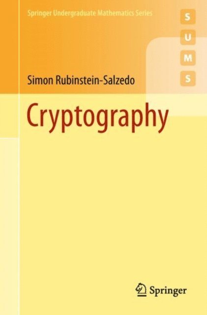 Simon Rubinstein-Salzedo - Cryptography, E-bok