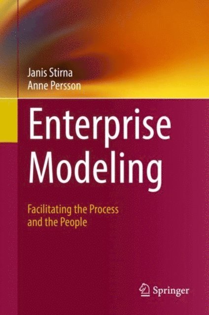 Anne Persson, Janis Stirna - Enterprise Modeling, E-bok