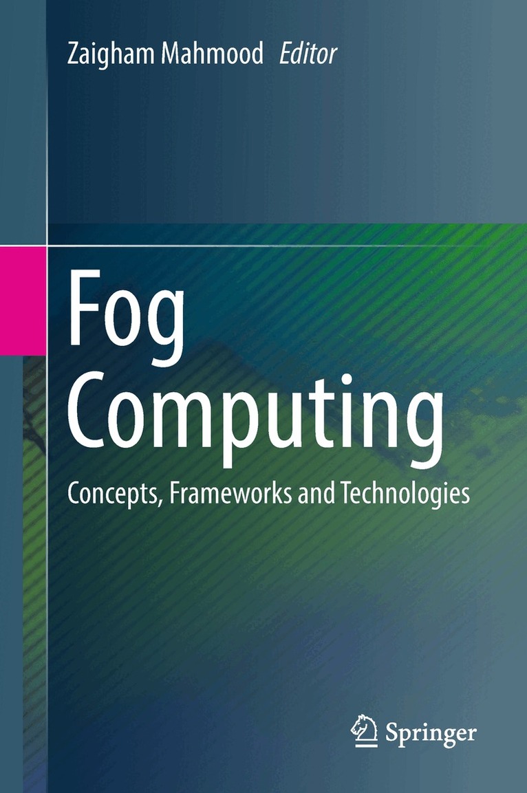 Zaigham Mahmood - Fog Computing, Inbunden