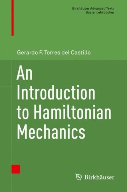 Gerardo F. Torres del Castillo - Introduction to Hamiltonian Mechanics, E-bok