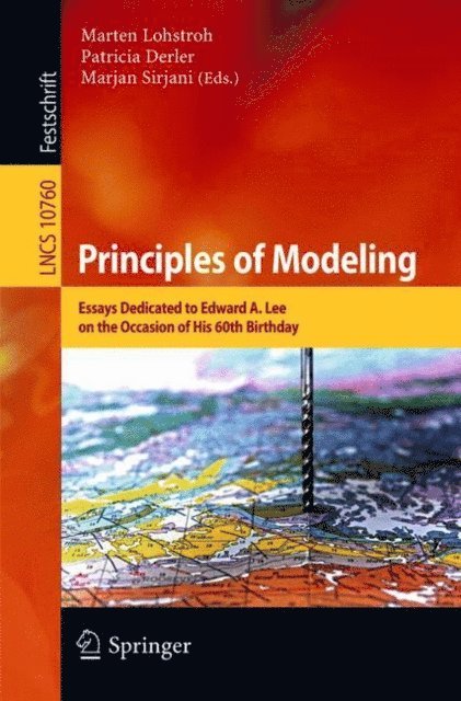 Marjan Sirjani, Patricia Derler, Marten Lohstroh - Principles of Modeling, E-bok