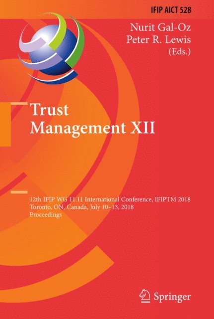 Peter R. Lewis, Nurit Gal-Oz - Trust Management XII, E-bok