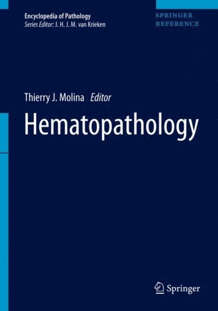 Thierry J. Molina - Hematopathology, E-bok