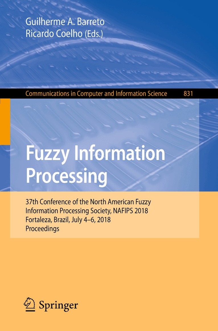Guilherme A. Barreto, Ricardo Coelho - Fuzzy Information Processing, Häftad