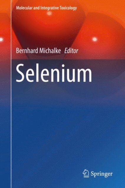 Bernhard Michalke - Selenium, E-bok
