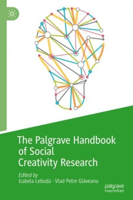 Vlad Petre Glaveanu, Izabela Lebuda - Palgrave Handbook of Social Creativity Research, E-bok