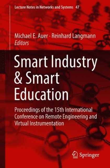 Reinhard Langmann, Michael E. Auer - Smart Industry & Smart Education, E-bok