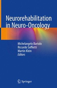 Neurorehabilitation in Neuro-Oncology