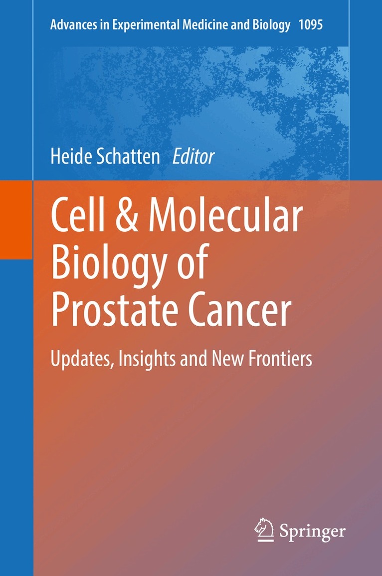 Heide Schatten - Cell & Molecular Biology of Prostate Cancer, Inbunden