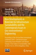 New Developments in Materials for Infrastructure Sustainability and the Contemporary Issues in Geo-environmental Engineering