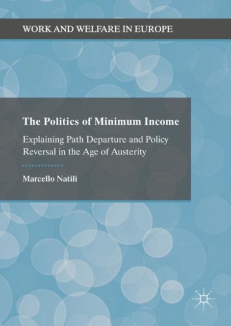 Marcello Natili - Politics of Minimum Income, E-bok