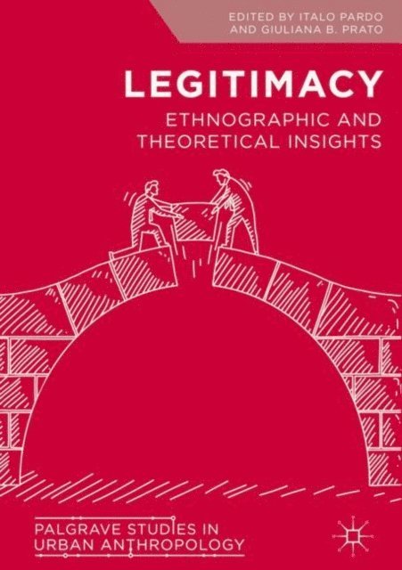 Giuliana B. Prato, Italo Pardo - Legitimacy, E-bok
