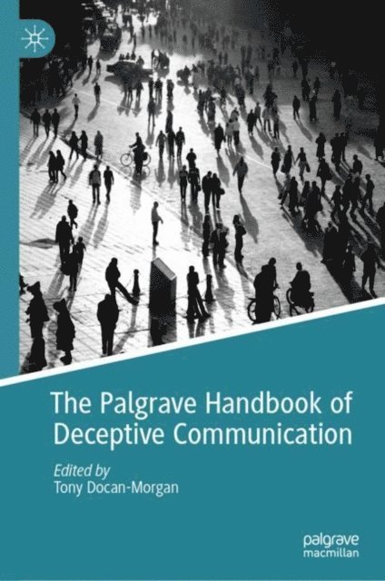 Tony Docan-Morgan - Palgrave Handbook of Deceptive Communication, E-bok