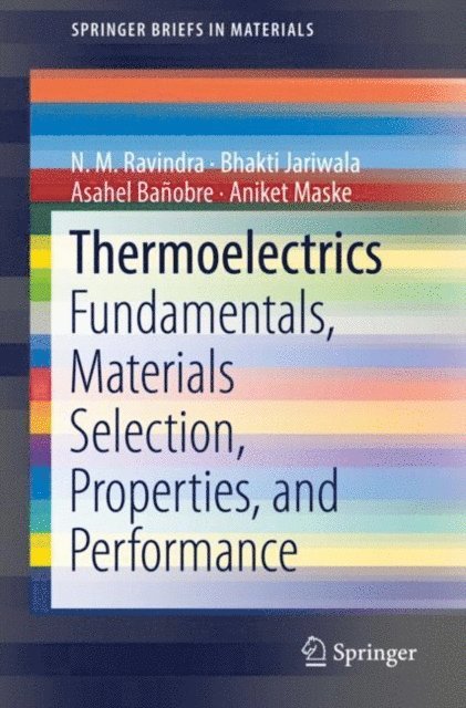 Aniket Maske, Asahel Banobre, Bhakti Jariwala, N. M. Ravindra - Thermoelectrics, E-bok