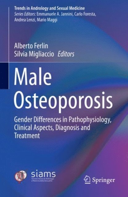 Silvia Migliaccio, Alberto Ferlin - Male Osteoporosis, E-bok