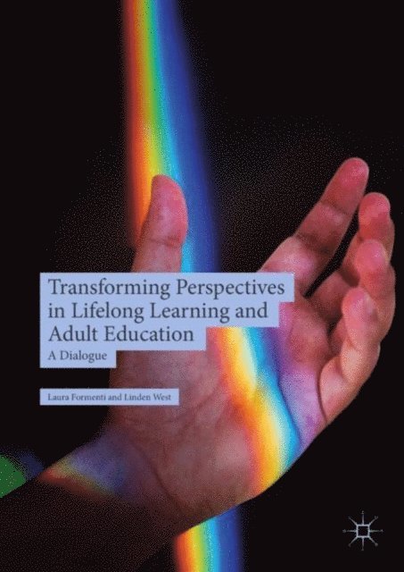Linden West, Laura Formenti - Transforming Perspectives in Lifelong Learning and Adult Education, E-bok