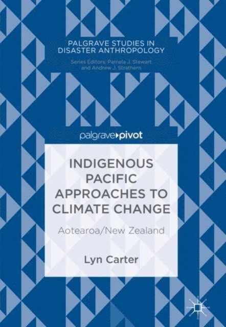 Lyn Carter - Indigenous Pacific Approaches to Climate Change, E-bok