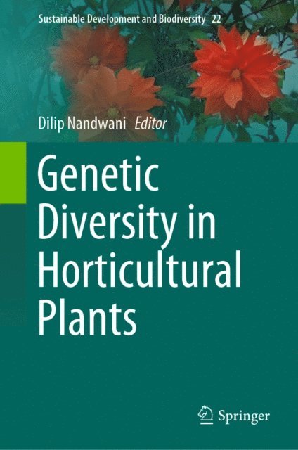 Dilip Nandwani - Genetic Diversity in Horticultural Plants, E-bok