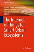 Internet of Things for Smart Urban Ecosystems