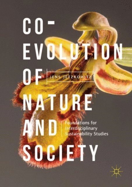 Jens Jetzkowitz - Co-Evolution of Nature and Society, E-bok