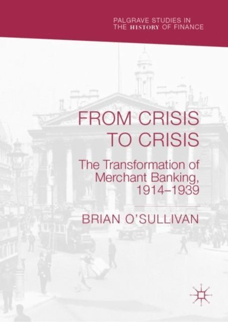 Brian O'Sullivan - From Crisis to Crisis, E-bok