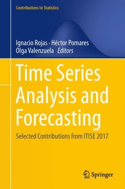 Olga Valenzuela, Hector Pomares, Ignacio Rojas - Time Series Analysis and Forecasting, E-bok
