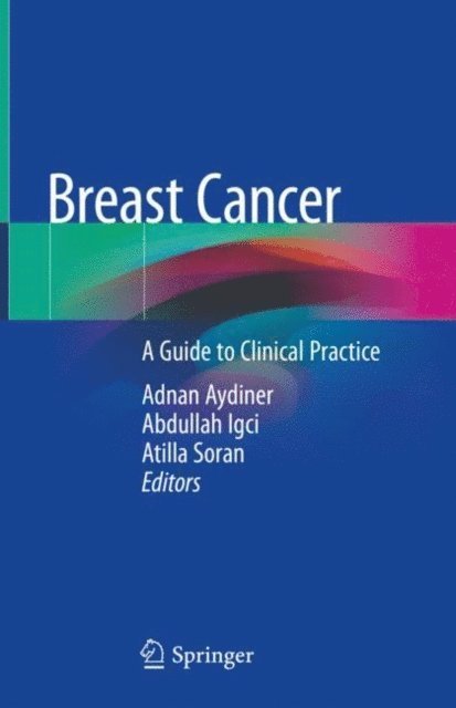 Atilla Soran, Abdullah Igci, Adnan Aydiner - Breast Cancer, E-bok