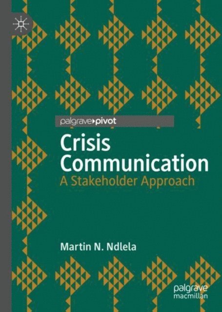 Martin N. Ndlela - Crisis Communication, E-bok