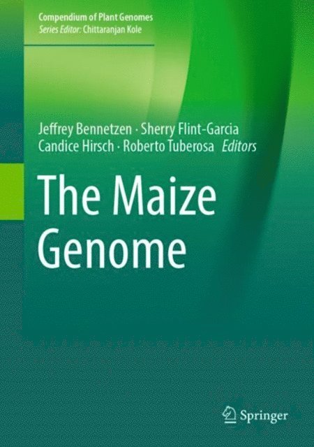 Roberto Tuberosa, Candice Hirsch, Sherry Flint-Garcia, Jeffrey Bennetzen - Maize Genome, E-bok