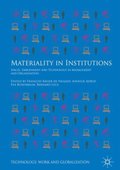 Materiality in Institutions