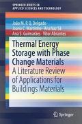 Thermal Energy Storage with Phase Change Materials