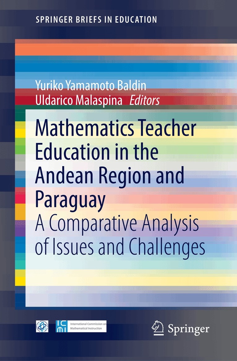 Yuriko Yamamoto Baldin, Uldarico Malaspina - Mathematics Teacher Education in the Andean Region and Paraguay, Häftad